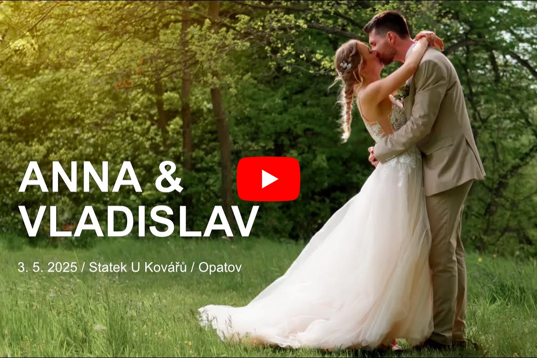Anička a Vláďa, Statek U Kovářů, Opatov (svatební video)